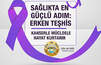 GÜL-AY-DER’den Hayati Uyarı: Kanserle Mücadelede En Güçlü Adım Erken Teşhis