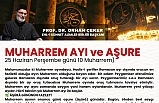 Muharrem Ayı ve Aşure Günü: Faziletler, Tarihi Olaylar ve Bereket Gelenekleri