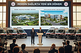 Sağlıkta Büyük Atak: Mersin'e 600 Yataklı Yeni Hastane ve 20 Yeni Ambulans Müjdesi!
