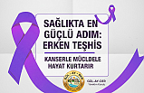 GÜL-AY-DER’den Hayati Uyarı: Kanserle Mücadelede En Güçlü Adım Erken Teşhis