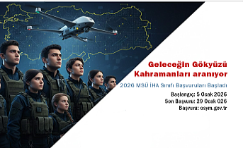 Geleceğin Gökyüzü Kahramanları Aranıyor: 2026 MSÜ İHA Sınıfı Başvuruları Başladı!