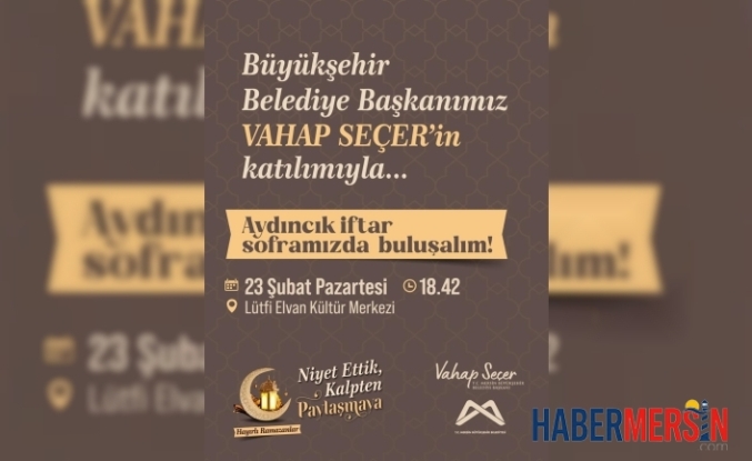 Mersin’de Ramazan Bereketi: Başkan Vahap Seçer Aydıncık’ta İftar Sofrası Kuruyor