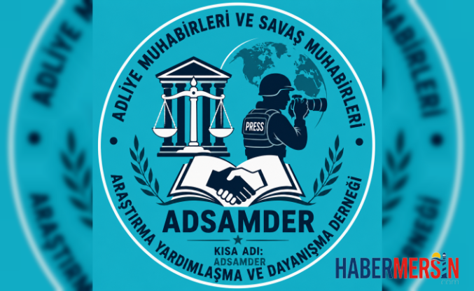 Adliye ve Savaş Muhabirleri ADSAMDER Çatısı Altında Birleşti